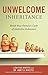 Unwelcome Inheritance: Break Your Family's Cycle of Addictive Behaviors
