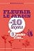 Fleurir le jardin en 10 leç...