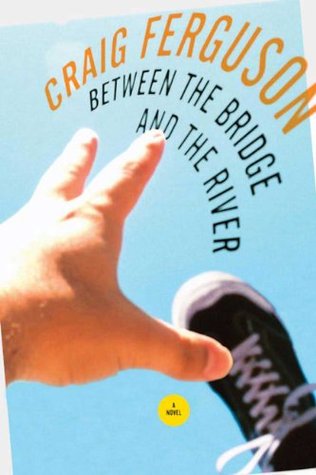 Between the Bridge and the River (Paperback)
