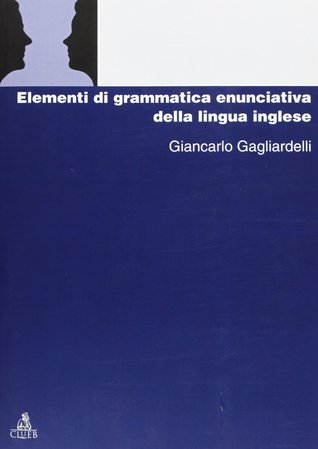 Elementi di grammatica enunciativa della lingua inglese