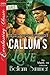 Callum's Love (The Men of the Crazy Angle Ranch 5)