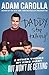 Daddy, Stop Talking!: & Other Things My Kids Want But Won't Be Getting