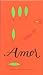 Amor by Vanni