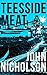 Teesside Meat (Nick Guymer, #8)