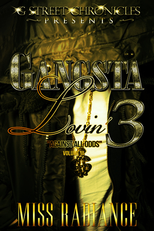 Against All Odds (Gangsta Lovin' #3)