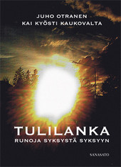 Tulilanka - Runoja syksystä syksyyn