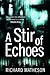 A Stir of Echoes by Richard Matheson