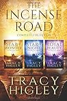 The Incense Road Collection by Tracy L. Higley