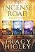 The Incense Road Collection (The Incense Road #1-3)