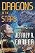 Dragons in the Stars: A Nov...