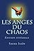 Les anges du chaos: Edition intégrale (French Edition)