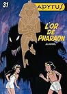 L'or de Pharaon by Lucien De Gieter