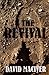 The Revival by David MacIver