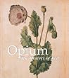 Opium: The Flower...