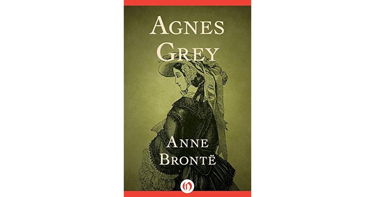 Agnes Grey by Anne Brontë