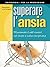 Superare l'ansia (Psicologia per la professione) (Italian Edition)