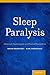 Sleep Paralysis: Historical...