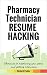 Pharmacy Technician Resume ...
