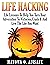 Life Hacking: Life Lessons ...