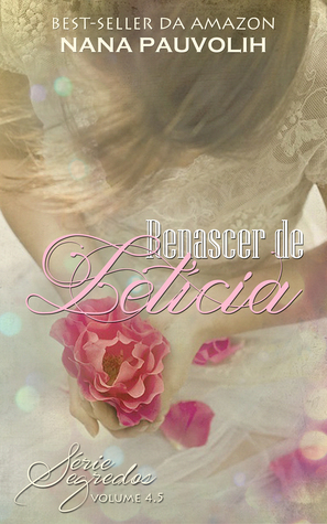 Renascer de Letícia (Segredos, #5.5)