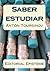Saber estudiar (Spanish Edition)