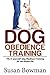 Dog Obedience Training: “Do...