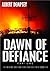 Dawn of Defiance