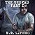 The Undead: Part 1 (The Undead Series: Days 1-3)