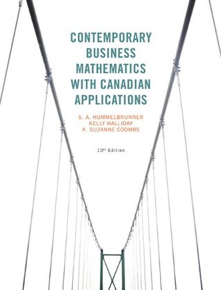 Contemporary Business Mathematics with Canadian Applications [with eText & MyMathLab Access Code]