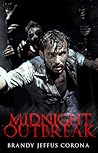 Midnight Outbreak by Brandy Jeffus Corona
