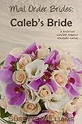 Caleb's Bride
