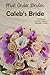 Caleb's Bride (Mail Order B...