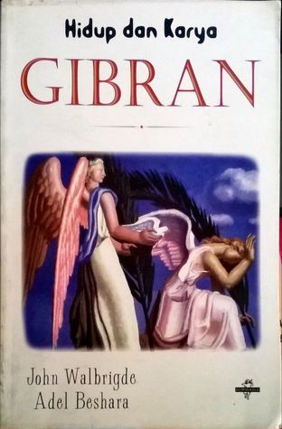 Hidup dan Karya Kahlil Gibran
