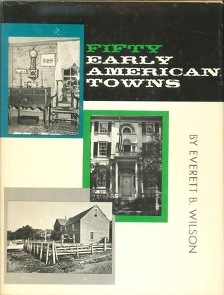 Fifty Early American Towns