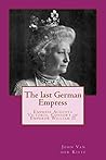 The last German Empress Book cover for The last German Empress