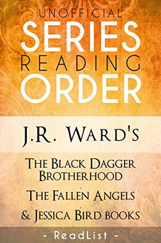 JR Ward Series Order & Checklist: The Black Dagger Brotherhood Series List, Fallen Angels Series, Firefighters, and All Other Books (Kindle Edition)