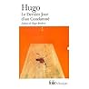 Le Dernier Jour d'un Condamne Precede de "Bug Jarval" by Victor Hugo