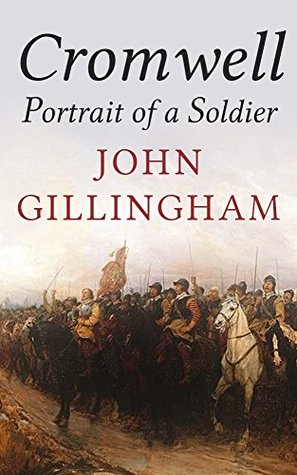 Cromwell: Portrait of a Soldier (Kindle Edition)