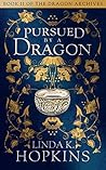 Pursued by a Dragon (The Dragon Archives, #0.5)