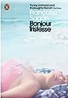 Bonjour Tristesse by Françoise Sagan