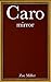 Caro: Mirror