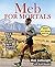Meb For Mortals: How to Run...