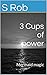 3 Cups of power: Mermaid magic