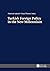 Turkish Foreign Policy in t...