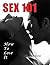 EROTICA: SEX 101 (How To Lo...