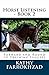 Horse Listening - Book 2: Forward and Round to Training Success (Horse Listening Collections)