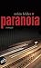 Paranoia by Robin Felder