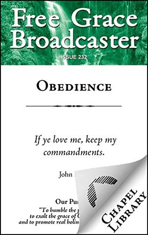Obedience (Free Grace Broadcaster Book 232)