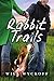 Rabbit Trails