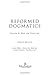 Reformed Dogmatics : Volume 2: God and Creation